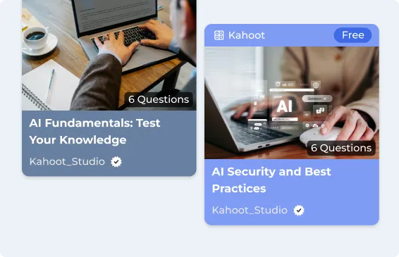Two Kahoot! Studio kahoots — "AI Fundamentals: Test Your Knowledge" and "AI Security and Best Practices"