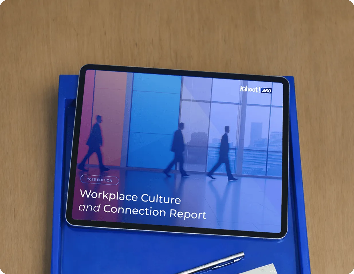 Tablet displaying the Kahoot! 360 Workplace Culture and Connection Report 2026 Edition on a blue clipboard